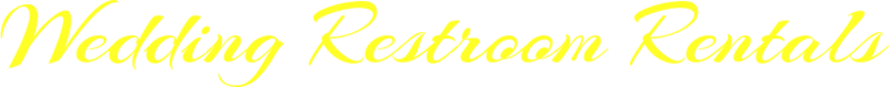 Wedding Restroom Rentals